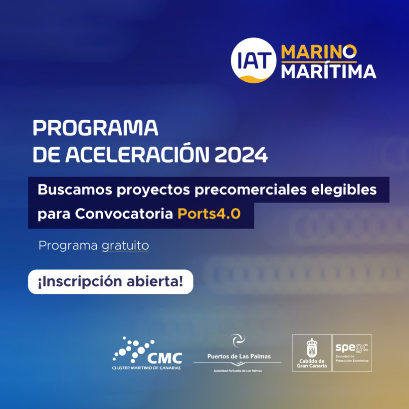 La IAT Marino – Marítima lanza un programa de aceleración para proyectos innovadores precomerciales en el sector portuario